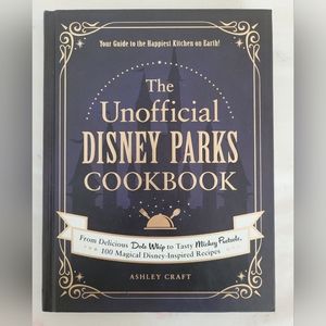 The Unofficial Disney Parks Cookbook